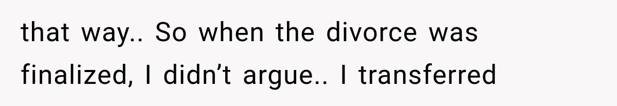 Wife Leaves Quiet Husband for Being “Unambitious,” Then Discovers He Built Her Family’s Empire that way.. So when the divorce was finalized, I didn’t argue.. I transferred