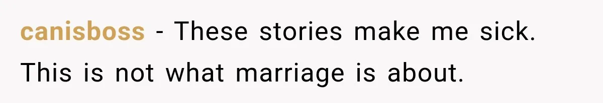 Wife Leaves Quiet Husband for Being “Unambitious,” Then Discovers He Built Her Family’s Empire canisboss − These stories make me sick. This is not what marriage is about.