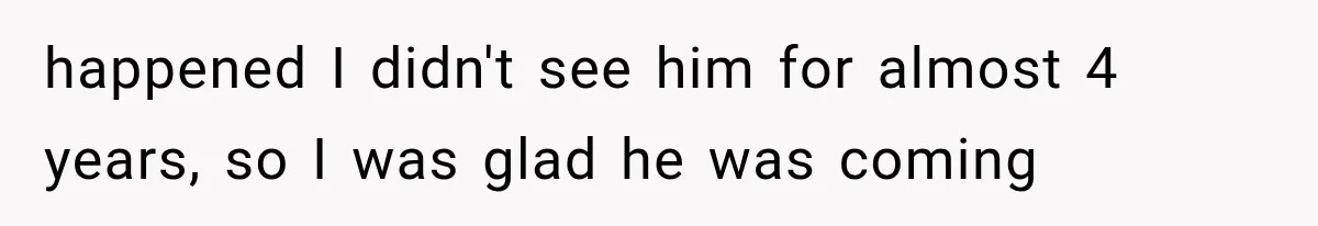 Father Gives His Classic Car to Stepson, Then Learns His Son Had Been Waiting for It His Entire Life happened I didn't see him for almost 4 years, so I was glad he was coming