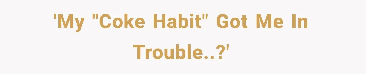 Paramedic Jokes About a “Coke Habit” at 7-Eleven, Then a Stranger Reports Him for Drugs 'My "Coke Habit" got me in trouble..?'