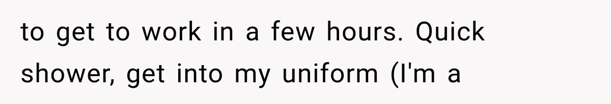 Paramedic Jokes About a “Coke Habit” at 7-Eleven, Then a Stranger Reports Him for Drugs to get to work in a few hours. Quick shower, get into my uniform (I'm a