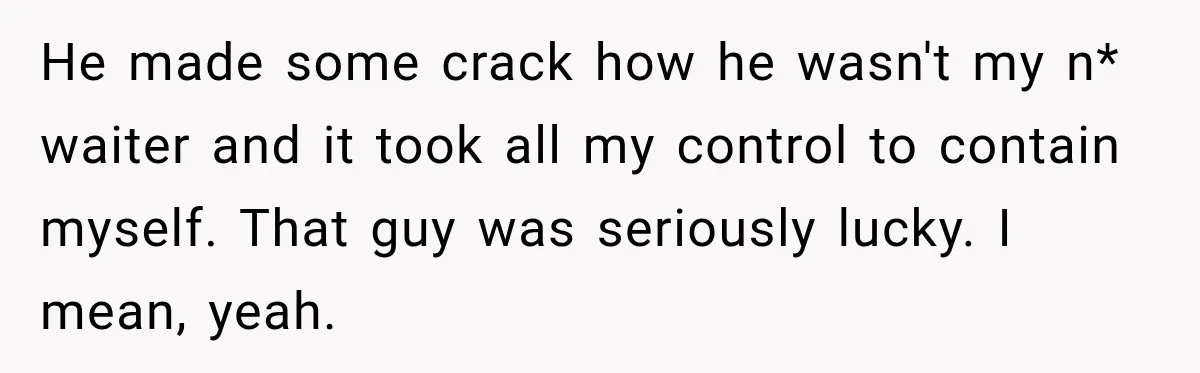 Man Screamed “I’m On The Phone!” At A Doctor’s Office, Then Became The Story Everyone Heard He made some crack how he wasn't my n* waiter and it took all my control to contain myself. That guy was seriously lucky. I mean, yeah.