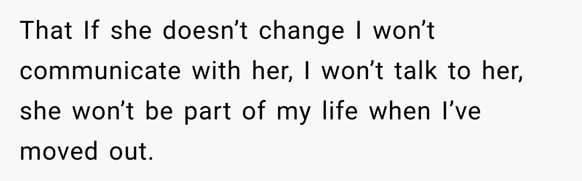 Sister Attacked Her Over Socks, But Their Dad Still Told Her To Be The Role Model That If she doesn’t change I won’t communicate with her, I won’t talk to her, she won’t be part of my life when I’ve moved out.