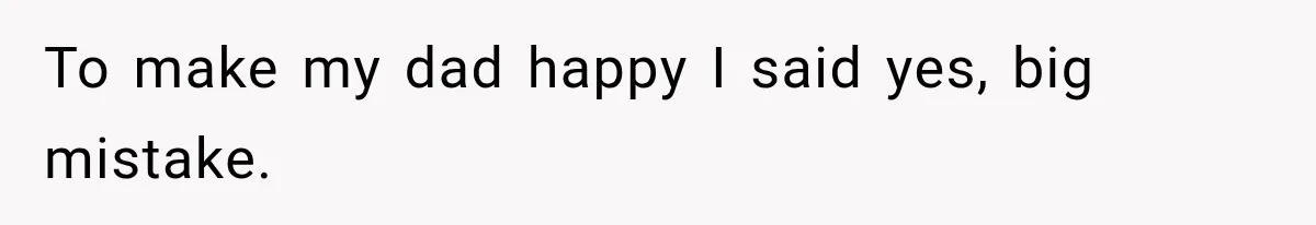 Daughter Inherited Her Mother’s House, But Her Dad Moved In His New Family Without Respecting Boundaries To make my dad happy I said yes, big mistake.