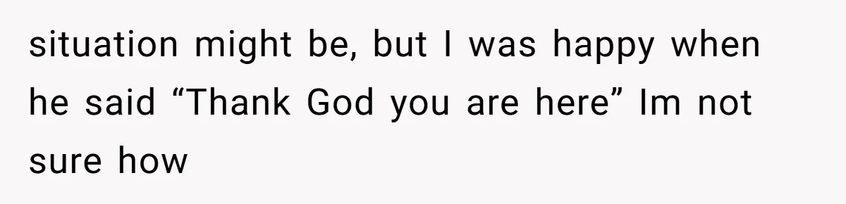 Neighbor Wakes to Desperate Screams, Then Realizes No One Else Has Called for Help situation might be, but I was happy when he said “Thank God you are here” Im not sure how