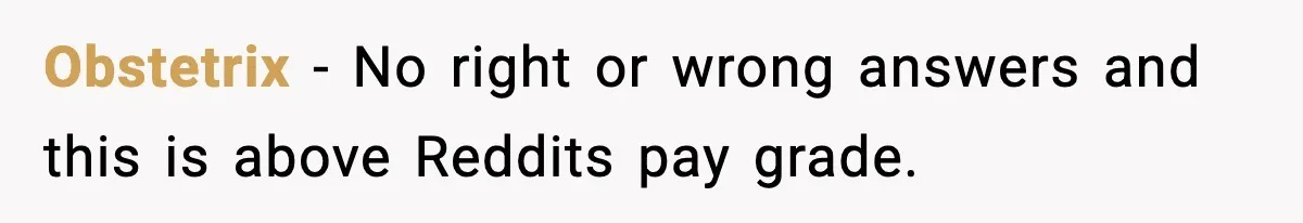 Young Woman Learns She's Pregnant Just Days After Boyfriend Receives A Terminal Diagnosis Obstetrix − No right or wrong answers and this is above Reddits pay grade.