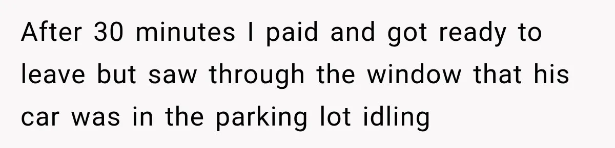 She Kept Suggesting Restaurants with Metal Detectors, and Her Armed Nephew Finally Asked Why After 30 minutes I paid and got ready to leave but saw through the window that his car was in the parking lot idling