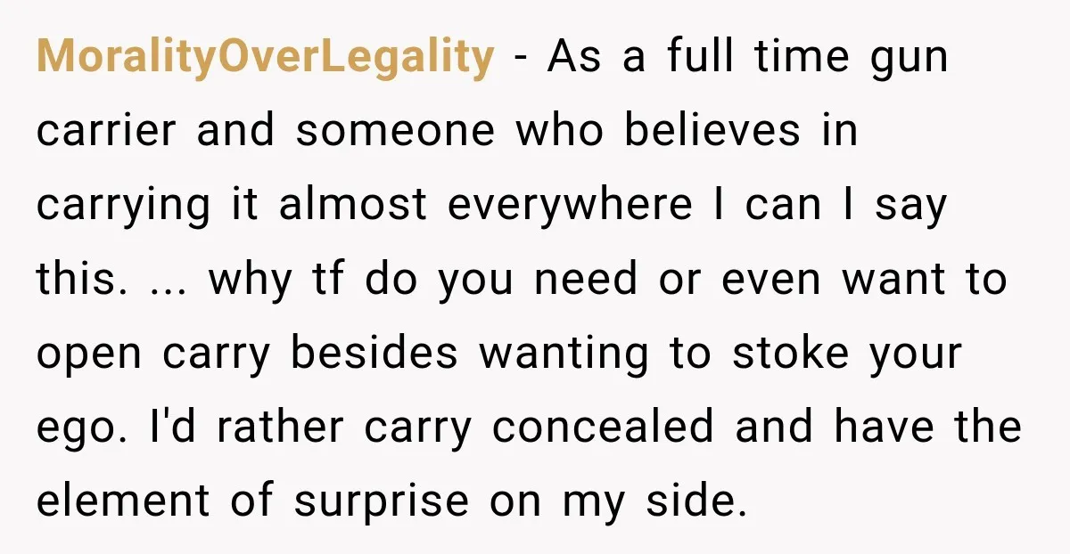 She Kept Suggesting Restaurants with Metal Detectors, and Her Armed Nephew Finally Asked Why MoralityOverLegality − As a full time gun carrier and someone who believes in carrying it almost everywhere I can I say this. ... why tf do you need or even...