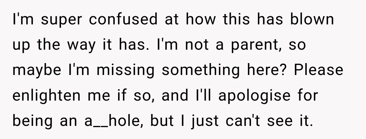 Woman Told Her Niece to Eat Her Own Meal First, and Her Partner Said "You're Not Who I Thought You Were" I'm super confused at how this has blown up the way it has. I'm not a parent, so maybe I'm missing something here? Please enlighten me if so, and I'll...