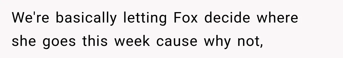 Couple Evacuates Before a Wildfire Spreads, But MIL Calls Them “Paranoid” for Leaving We're basically letting Fox decide where she goes this week cause why not,