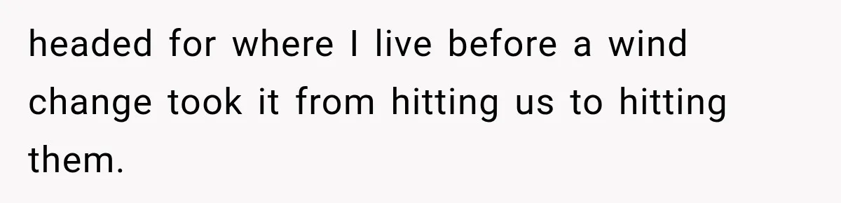 Couple Evacuates Before a Wildfire Spreads, But MIL Calls Them “Paranoid” for Leaving headed for where I live before a wind change took it from hitting us to hitting them.