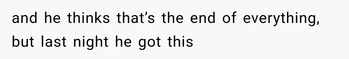 Bride’s Old Classmate Confesses Love Before the Wedding, Then Accuses Her of Ruining Everything and he thinks that’s the end of everything, but last night he got this