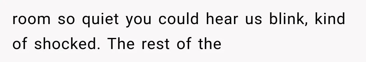 Bride’s Old Classmate Confesses Love Before the Wedding, Then Accuses Her of Ruining Everything room so quiet you could hear us blink, kind of shocked. The rest of the