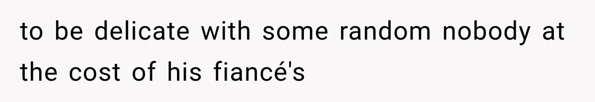Bride’s Old Classmate Confesses Love Before the Wedding, Then Accuses Her of Ruining Everything to be delicate with some random nobody at the cost of his fiancé's