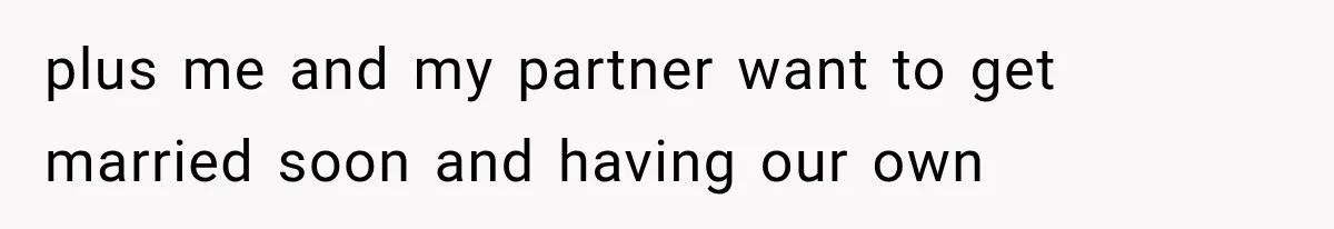 Couple Lets Friend Escape Abuse, Then Realizes She Has No Plans to Ever Leave plus me and my partner want to get married soon and having our own