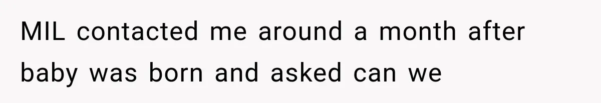 Mother-in-Law Keeps Changing Baby’s Christening Date, But Mom Finally Says Enough MIL contacted me around a month after baby was born and asked can we