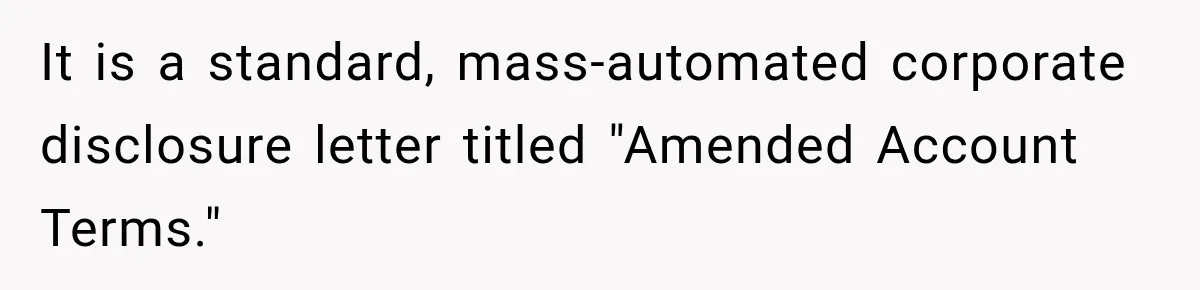 It is a standard, mass-automated corporate disclosure letter titled "Amended Account Terms."