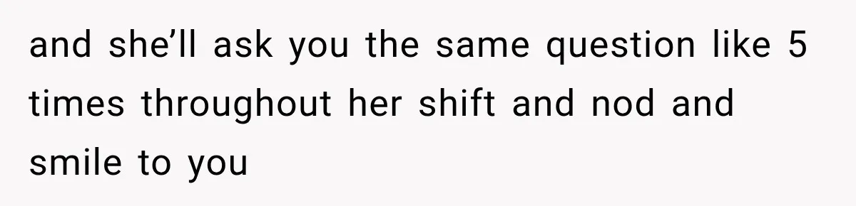 Dishwasher Asked To Buy A Cake For Her Son, Then Her Manager Quietly Changed Everything and she’ll ask you the same question like 5 times throughout her shift and nod and smile to you