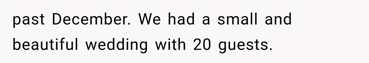 Wedding Guest Shouts Drug Accusations During Vows, Then His Wife Calls the Groom Mentally Ill past December. We had a small and beautiful wedding with 20 guests.