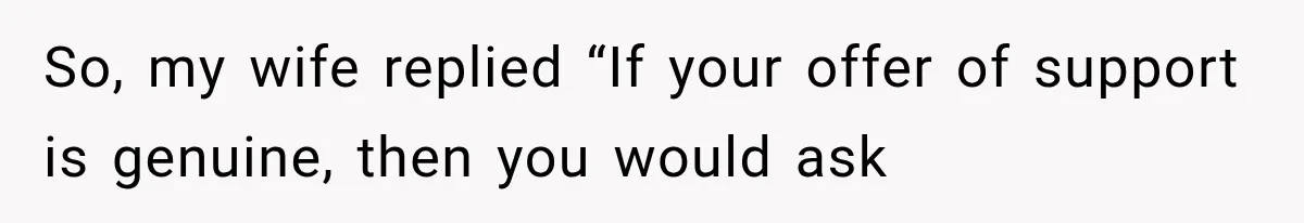 Wedding Guest Shouts Drug Accusations During Vows, Then His Wife Calls the Groom Mentally Ill So, my wife replied “If your offer of support is genuine, then you would ask