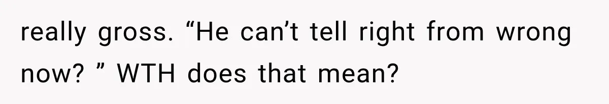 Wedding Guest Shouts Drug Accusations During Vows, Then His Wife Calls the Groom Mentally Ill really gross. “He can’t tell right from wrong now? ” WTH does that mean?