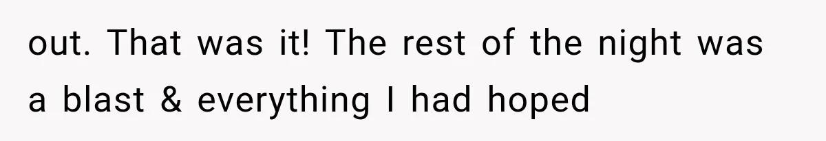 MIL Holds a Months-Long Grudge and Takes It Out on the Bride’s Family at the Wedding out. That was it! The rest of the night was a blast & everything I had hoped