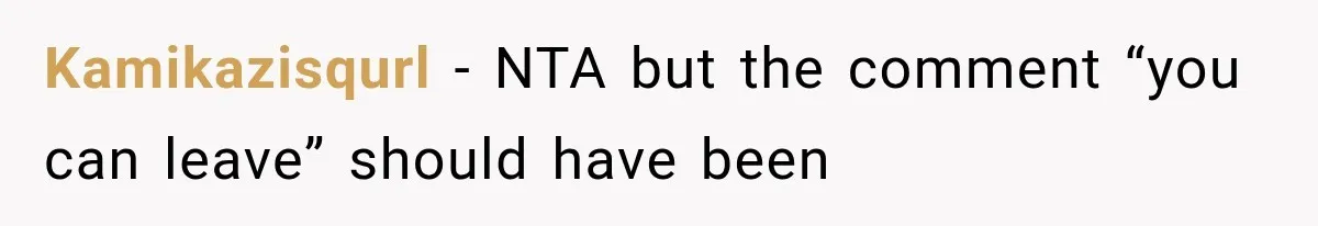 MIL Holds a Months-Long Grudge and Takes It Out on the Bride’s Family at the Wedding Kamikazisqurl − NTA but the comment “you can leave” should have been