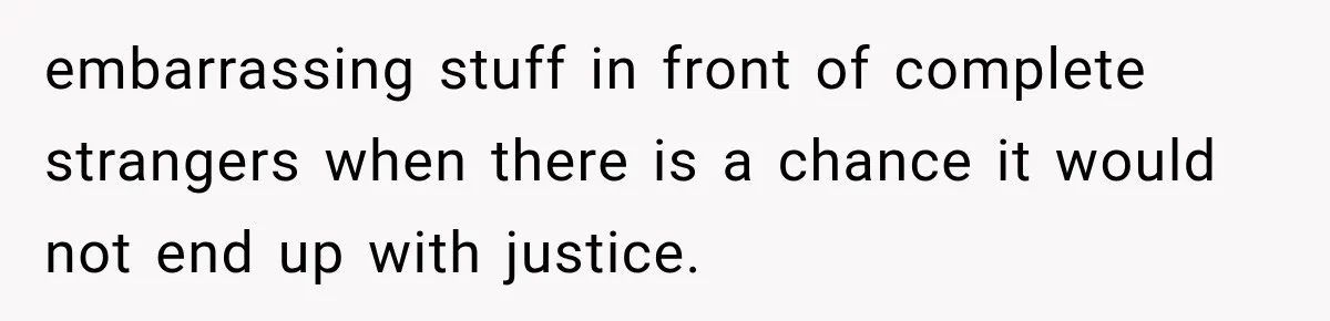 Survivor Testifies Against Mom’s Boyfriend, Then The Jury Delivers The Verdict She Waited Years To Hear embarrassing stuff in front of complete strangers when there is a chance it would not end up with justice.