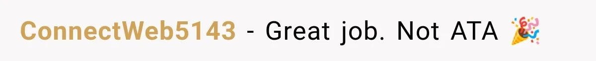 ConnectWeb5143 − Great job. Not ATA 🎉