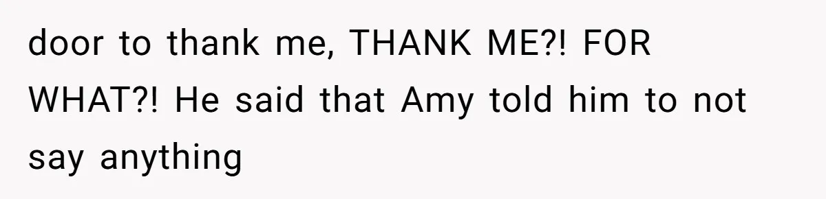 Sister-In-Law Tries to Hijack a Halloween Vow Renewal, Then Gets Locked Out of the Venue door to thank me, THANK ME?! FOR WHAT?! He said that Amy told him to not say anything