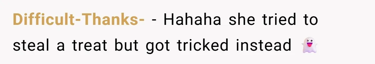 Sister-In-Law Tries to Hijack a Halloween Vow Renewal, Then Gets Locked Out of the Venue Difficult-Thanks- − Hahaha she tried to steal a treat but got tricked instead 👻