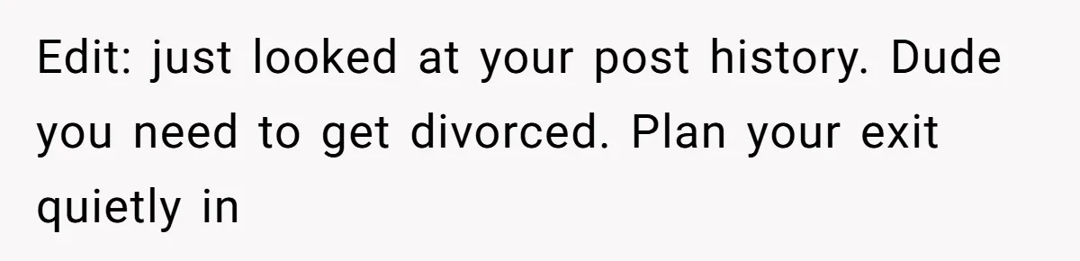 Husband Cooks Wife a Steak, Then She Accuses Him of Lying About Gordon Ramsay Edit: just looked at your post history. Dude you need to get divorced. Plan your exit quietly in