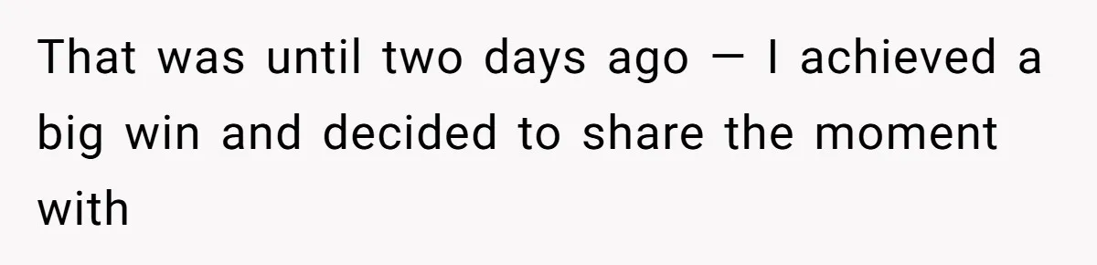 Woman Refuses Fiancée’s Apology After She Turns a 10-Year Friendship Into a Midnight Interrogation That was until two days ago — I achieved a big win and decided to share the moment with