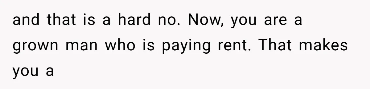 Man Locks His Bedroom After Mom’s Boyfriend Keeps Using His Towel and Calls Him “Territorial” and that is a hard no. Now, you are a grown man who is paying rent. That makes you a