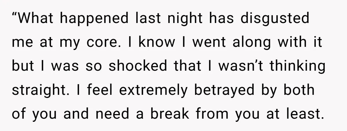 She Thought Her Boyfriend and Best Friend Were Sharing a Wild Joke, Until They Actually Slept Together “What happened last night has disgusted me at my core. I know I went along with it but I was so shocked that I wasn’t thinking straight. I feel extremely...
