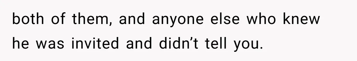 Woman Leaves Wedding After Friend Seats Her Beside the Ex Who Assaulted Their Daughter both of them, and anyone else who knew he was invited and didn’t tell you.