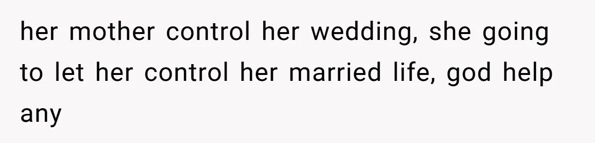 Woman Leaves Wedding After Friend Seats Her Beside the Ex Who Assaulted Their Daughter her mother control her wedding, she going to let her control her married life, god help any
