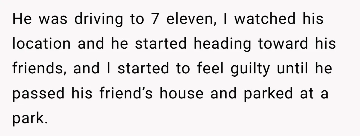 She Called 911 on Her Ex-Boyfriend—Now He’s a Registered S_x Offender. Was She Wrong? He was driving to 7 eleven, I watched his location and he started heading toward his friends, and I started to feel guilty until he passed his friend’s house and...
