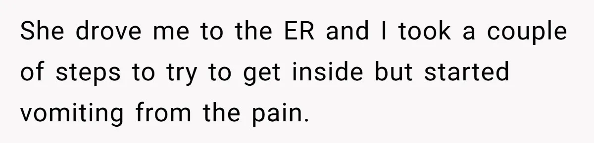 Pregnant Woman Breaks Her Ankle, but Her MIL Refuses to Help and Keeps Saying, “I Told You Your Leg Isn’t Broken” She drove me to the ER and I took a couple of steps to try to get inside but started vomiting from the pain.