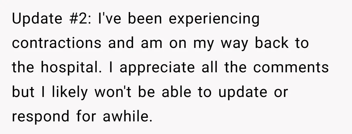 Pregnant Woman Breaks Her Ankle, but Her MIL Refuses to Help and Keeps Saying, “I Told You Your Leg Isn’t Broken” Update #2: I've been experiencing contractions and am on my way back to the hospital. I appreciate all the comments but I likely won't be able to update or respond...
