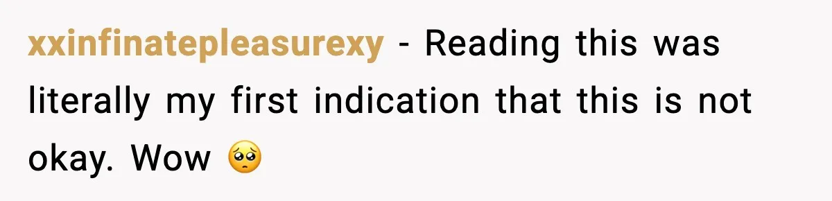 xxinfinatepleasurexy − Reading this was literally my first indication that this is not okay. Wow 🥺