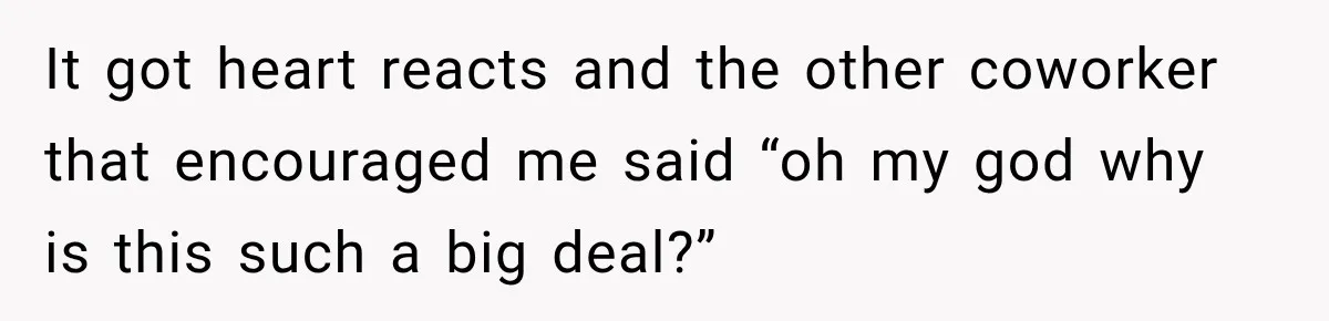 Employee Takes Leftover Olive Garden Breadsticks Home, Then the Office Launches an Investigation It got heart reacts and the other coworker that encouraged me said “oh my god why is this such a big deal?”