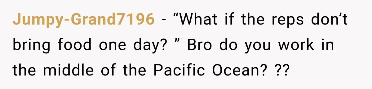 Employee Takes Leftover Olive Garden Breadsticks Home, Then the Office Launches an Investigation Jumpy-Grand7196 − “What if the reps don’t bring food one day? ” Bro do you work in the middle of the Pacific Ocean? ??