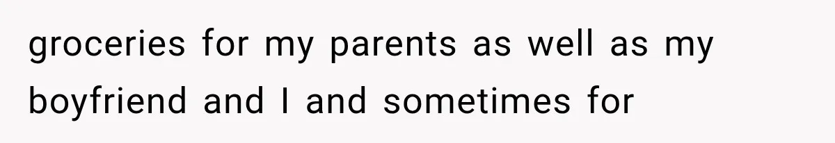 Woman Keeps Touching Stranger’s Groceries After Being Told No, Then Gets Called Out at Checkout groceries for my parents as well as my boyfriend and I and sometimes for