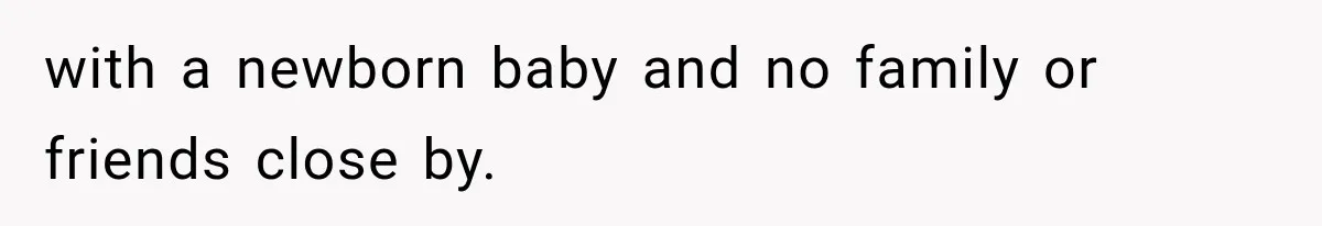 Woman Exposes Brother-In-Law’s Secret Baby in Front of His New Girlfriend After Years of Lies with a newborn baby and no family or friends close by.