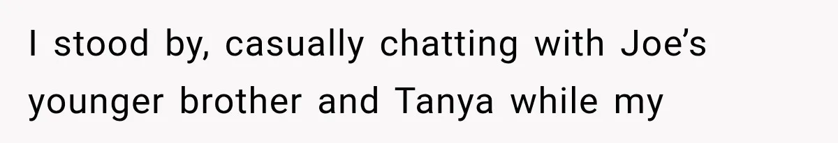 Woman Exposes Brother-In-Law’s Secret Baby in Front of His New Girlfriend After Years of Lies I stood by, casually chatting with Joe’s younger brother and Tanya while my