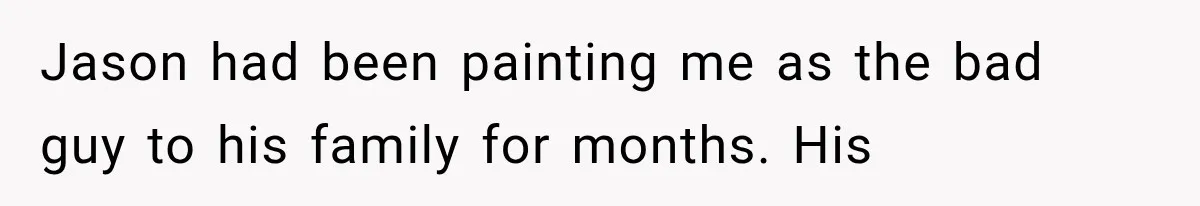 Woman Exposes Her Cheating Boyfriend and Best Friend After They Secretly Replace Her Jason had been painting me as the bad guy to his family for months. His