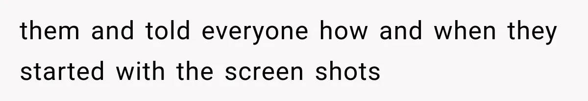 Woman Exposes Her Cheating Boyfriend and Best Friend After They Secretly Replace Her them and told everyone how and when they started with the screen shots