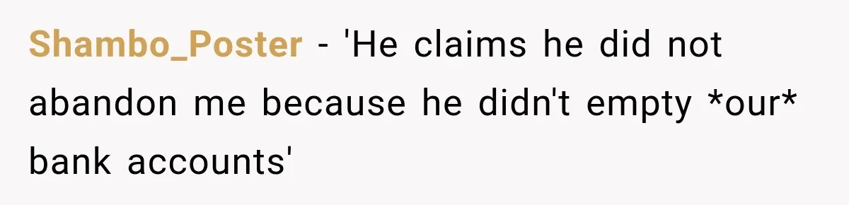 Shambo_Poster − 'He claims he did not abandon me because he didn't empty *our* bank accounts'