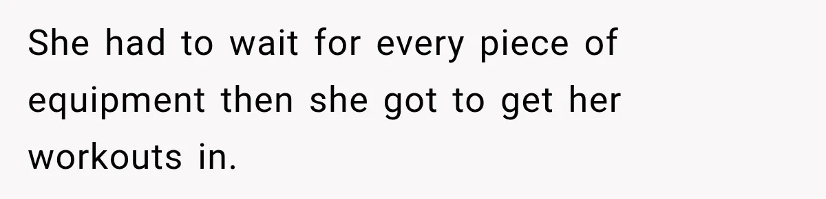 Gym Woman Marks Equipment With Lipstick, Then Gets A Lesson In Gym Etiquette She had to wait for every piece of equipment then she got to get her workouts in.